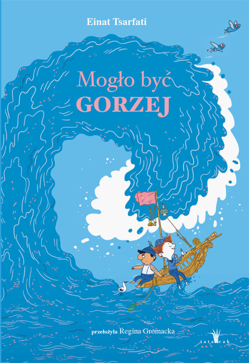 Image of Mogło być gorzej