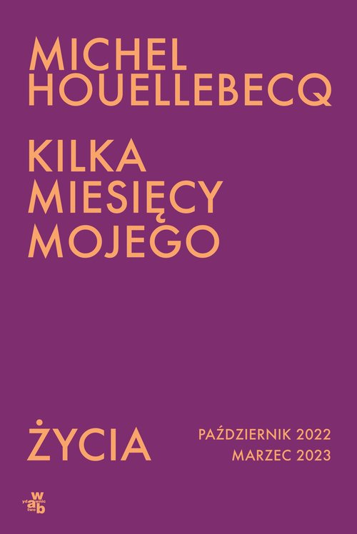 Image of Kilka miesięcy mojego życia październik 2022 - marzec 2023