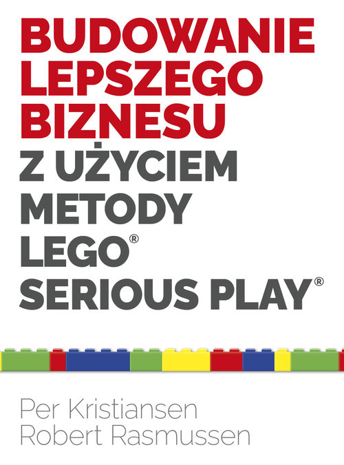 Image of Budowanie lepszego biznesu z użyciem metody LEGO Serious Play