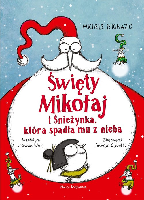 Image of Święty Mikołaj i Śnieżynka, która spadła mu z nieba