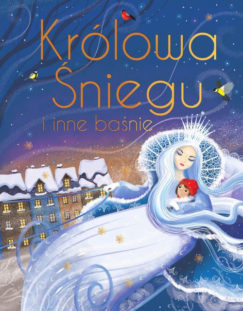 Image of Królowa Śniegu i inne baśnie. Wydanie ekskluzywne