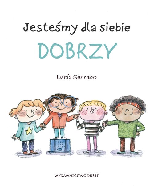 Image of Jesteśmy dla siebie dobrzy