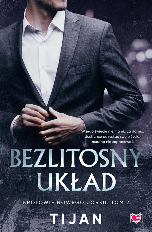 Image of Bezlitosny układ. Królowie Nowego Jorku. Tom 2