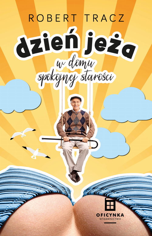 Image of Dzień jeża w domu spokojnej starości