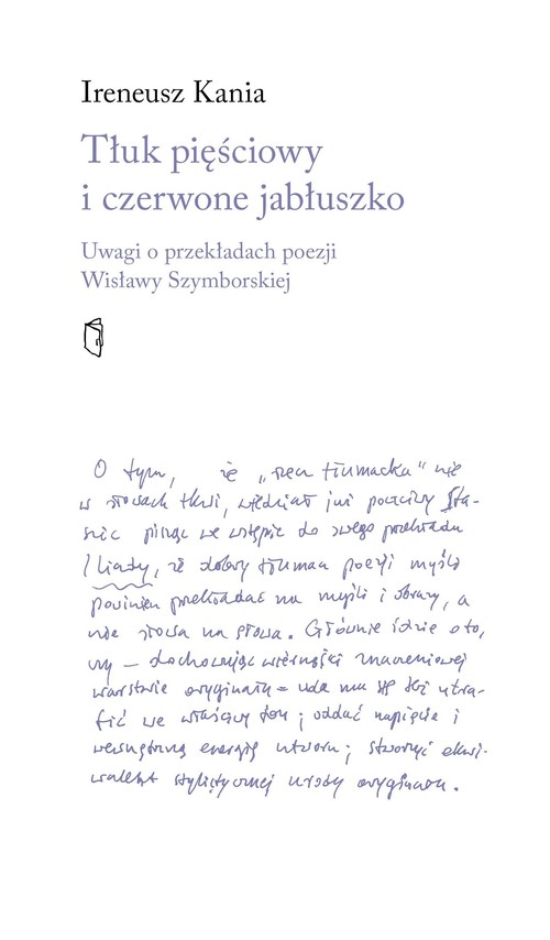 Image of Tłuk pięściowy i czerwone jabłuszko Uwagi o przekładach poezji Wisławy Szymborskiej