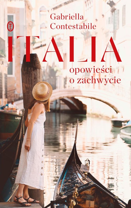 Image of Italia Opowieści o zachwycie