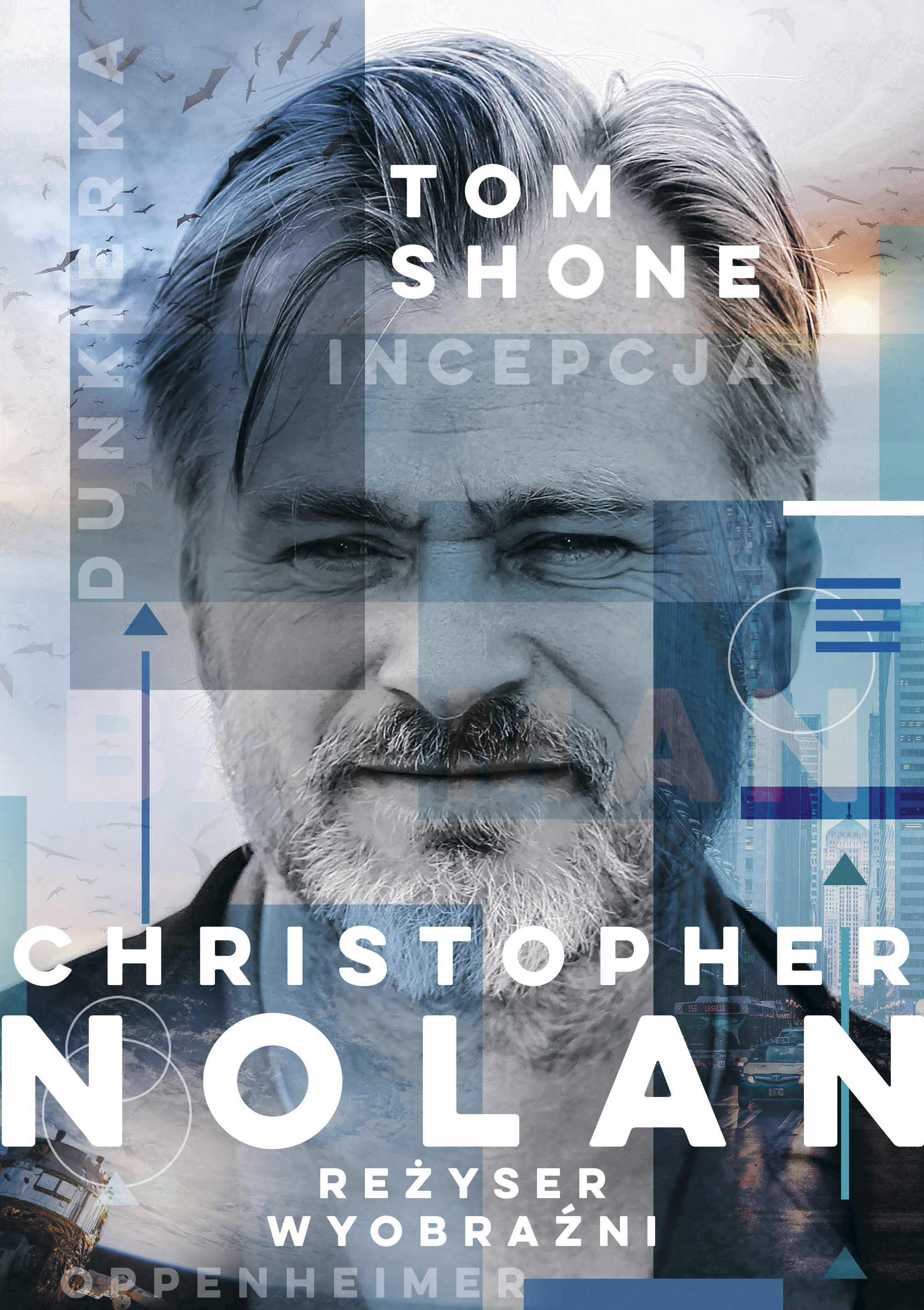 Image of Christopher Nolan. Reżyser wyobraźni