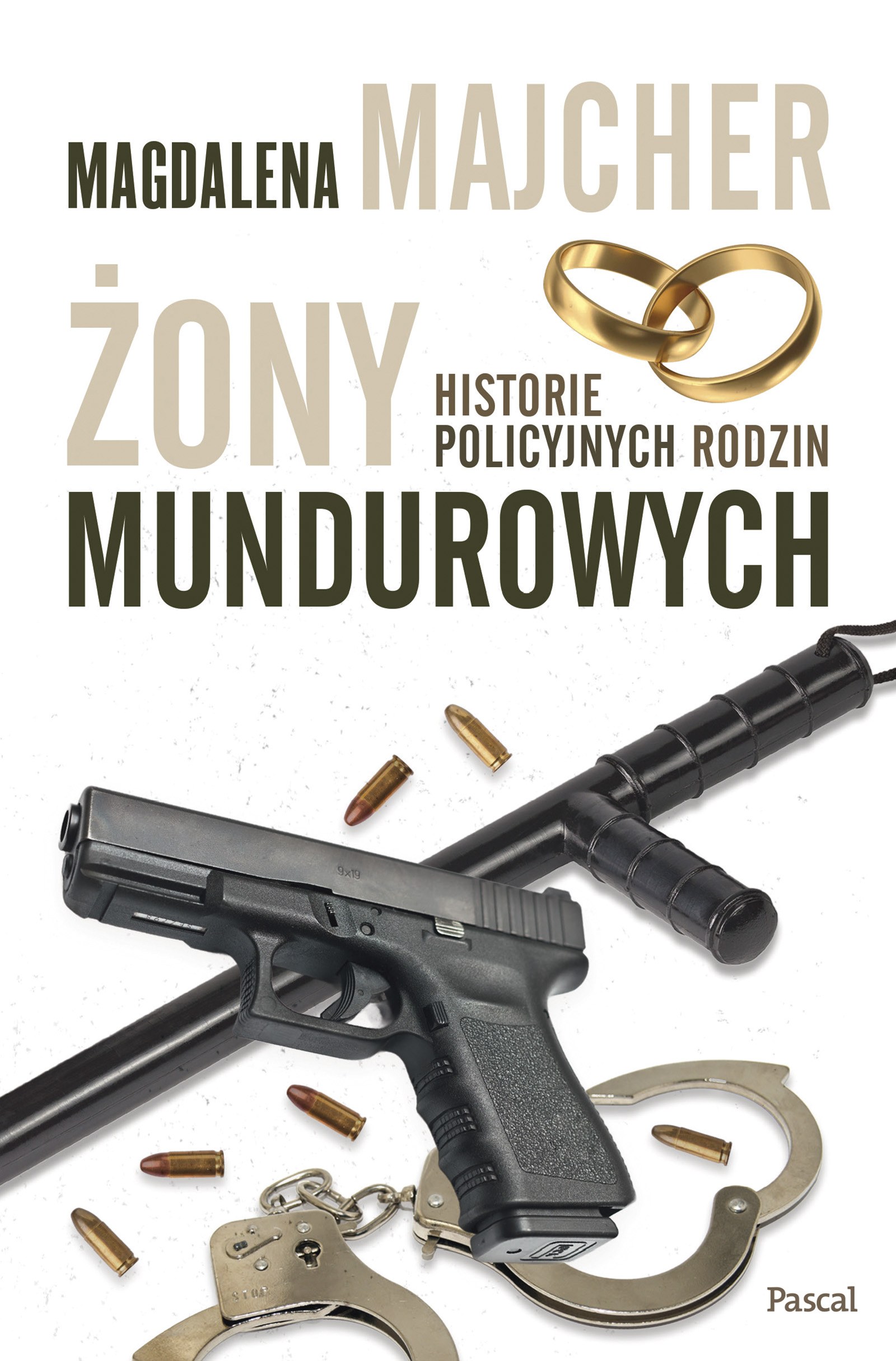 Image of Żony mundurowych Historie policyjnych rodzin