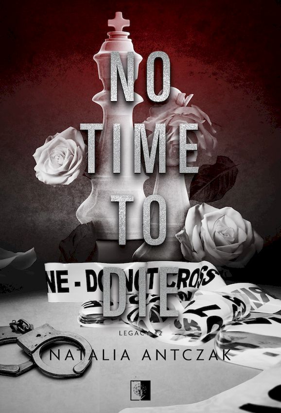 Image of No Time To Die. Legacy. Tom 2