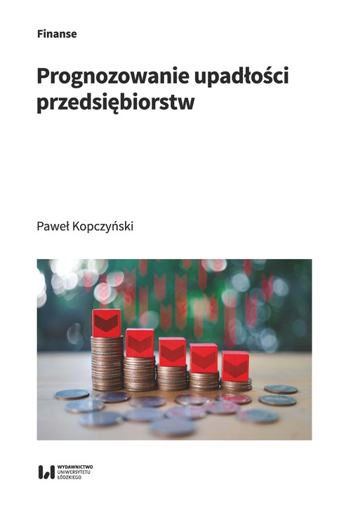 Image of Prognozowanie upadłości przedsiębiorstw