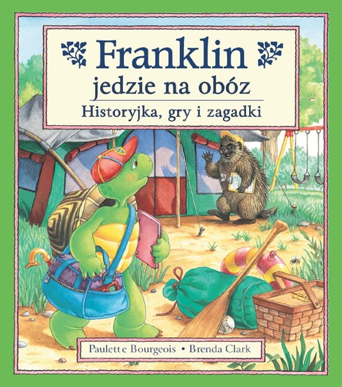 Image of Franklin jedzie na obóz Historyjka, gry i zagadki
