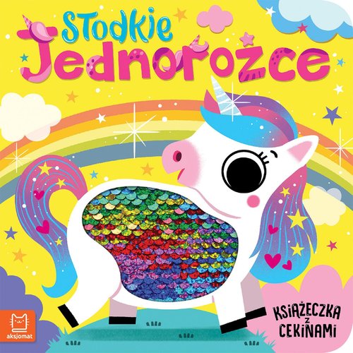 Image of Słodkie jednorożce Książeczka z cekinami