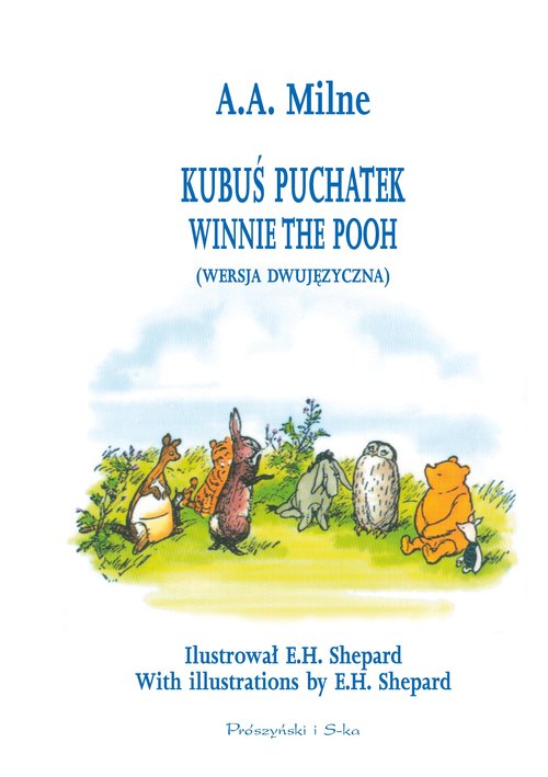 Image of Kubuś Puchatek (wersja dwujęzyczna) Winnie the Pooh