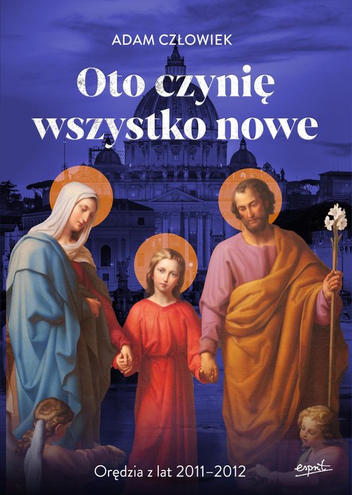 Image of Oto czynię wszystko nowe