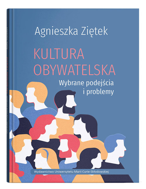 Image of Kultura obywatelska. Wybrane podejścia i problemy