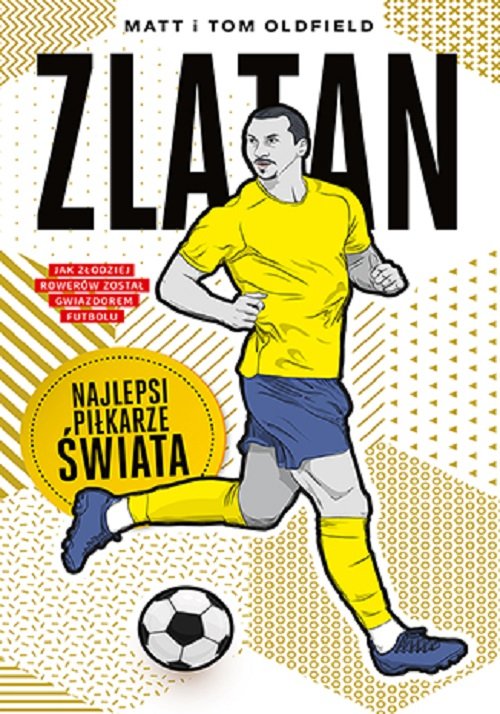 Image of Zlatan Najlepsi piłkarze świata