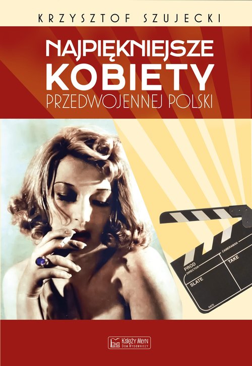 Image of Najpiękniejsze kobiety przedwojennej Polski