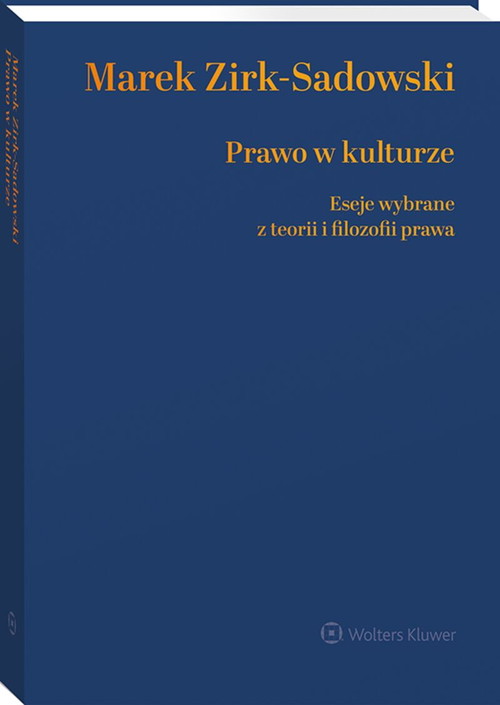 Image of Prawo w kulturze Eseje wybrane z teorii i filozofii prawa