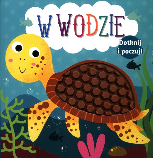 Image of Dotknij i poczuj W wodzie