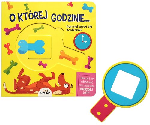 Image of O której godzinie... Karmel bawi się kostkami? Książka z magiczną lupą