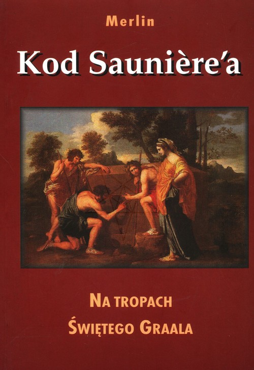 Image of Kod Saunierea Na tropach Świętego Graala