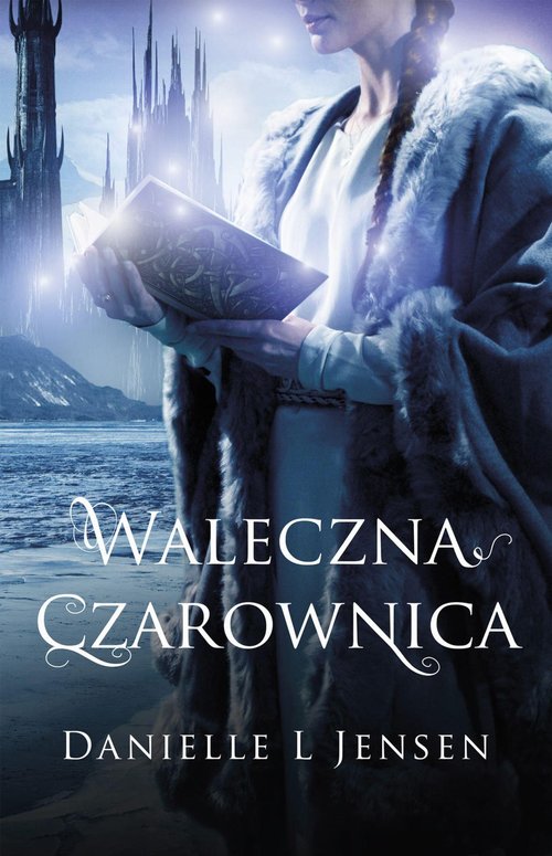 Image of Trylogia klątwy Tom 3 Waleczna czarownica