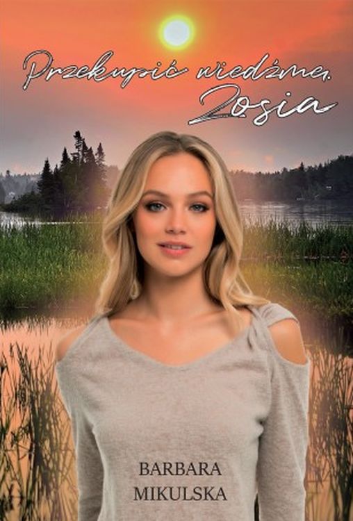 Image of Przekupić wiedźmę. Zosia