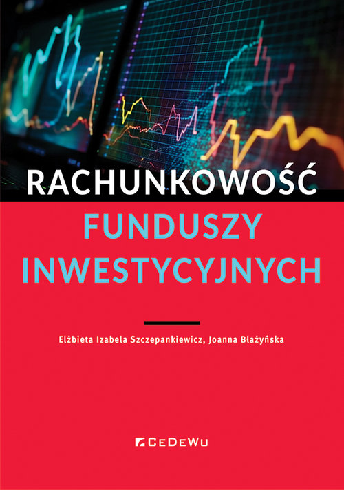 Image of Rachunkowość funduszy inwestycyjnych