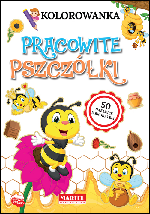 Image of Kolorowanka Pracowite pszczółki z naklejkami