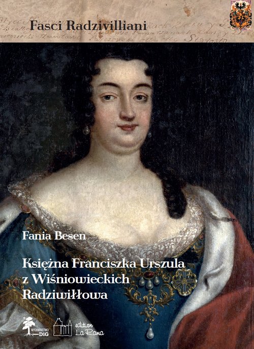 Image of Księżna Franciszka Urszula z Wiśniowieckich ks. Radziwiłłowa