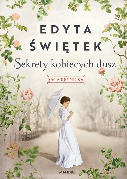 Image of Sekrety kobiecych dusz Saga krynicka Część 1 Wielkie Litery