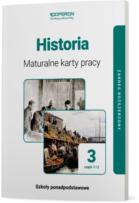 Image of Historia 3 Maturalne karty pracy Część 1 i 2 Zakres rozszerzony Szkoła ponadpodstawowa