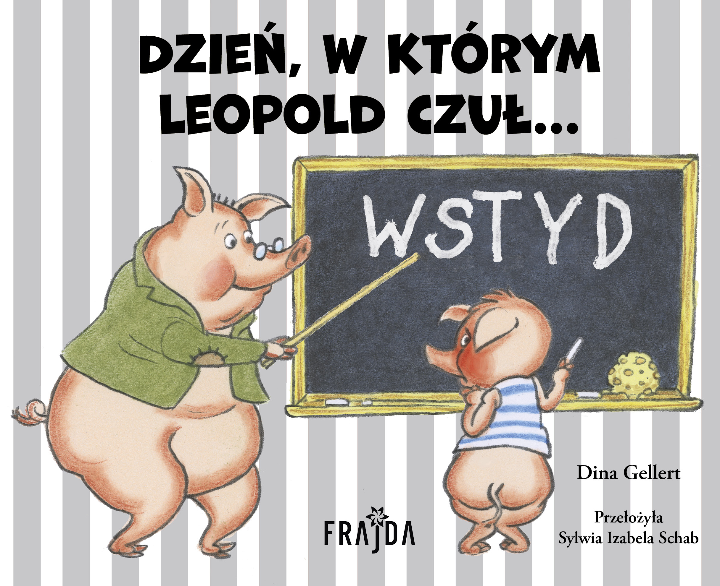 Image of Dzień, w którym Leopold czuł… WSTYD