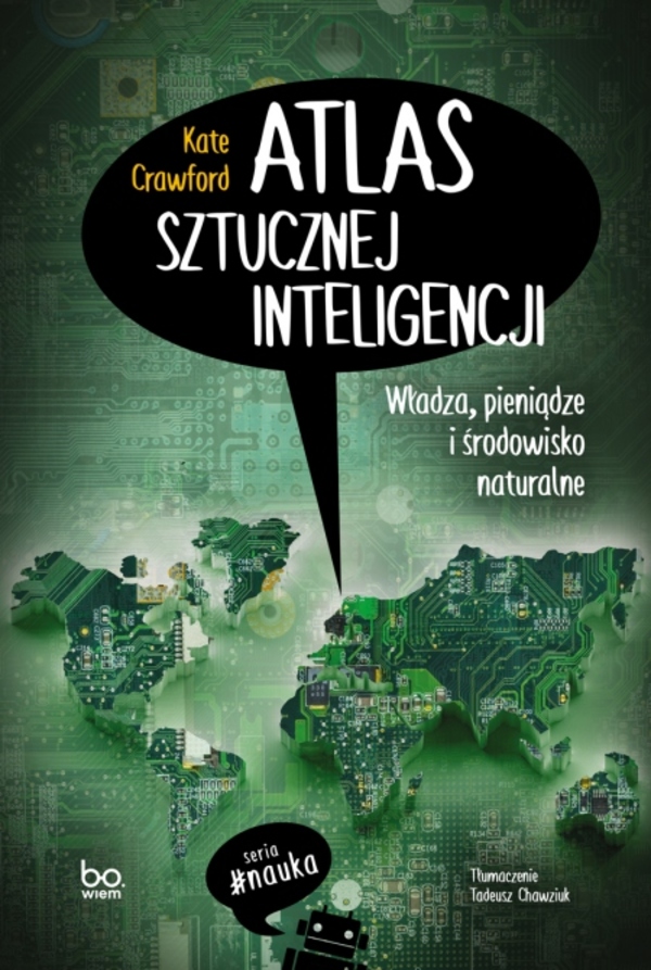 Image of Atlas sztucznej inteligencji Władza pieniądze i środowisko naturalne