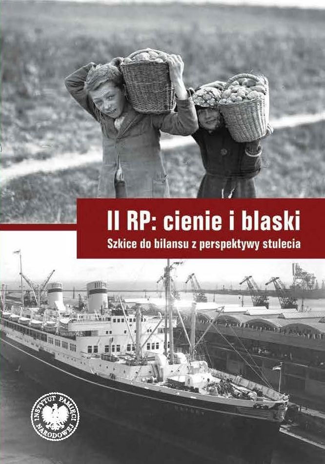 Image of II RP cienie i blaski Szkice do bilansu z perspektywy stulecia