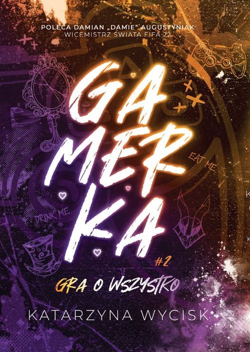 Image of Gamerka II Gra o wszystko