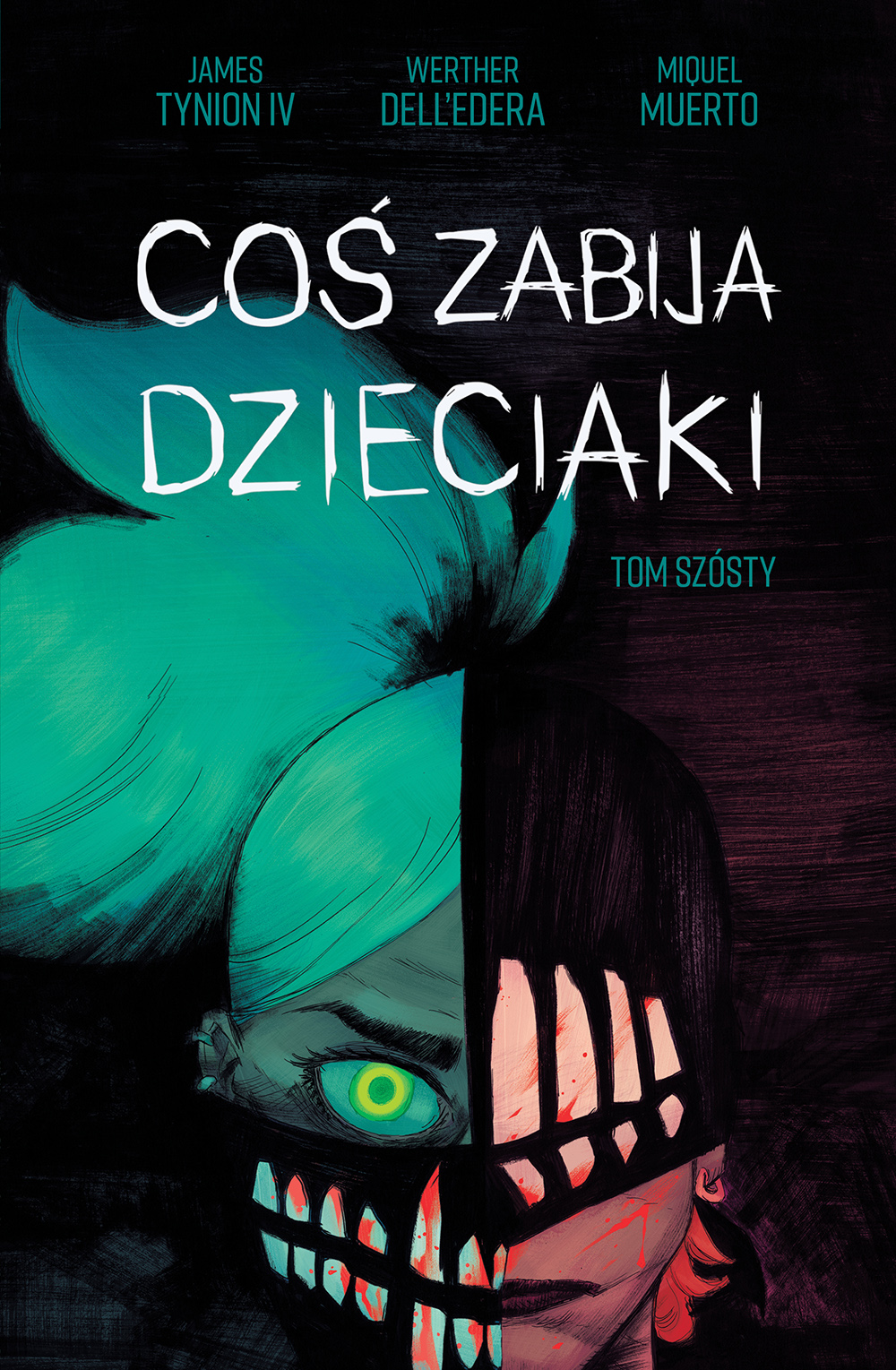 Image of Coś zabija dzieciaki Tom 6