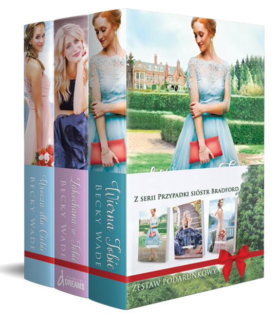 Image of Przypadki sióstr Bradford Wierna Tobie / Zakochana w Tobie / Urocza dla Ciebie Pakiet
