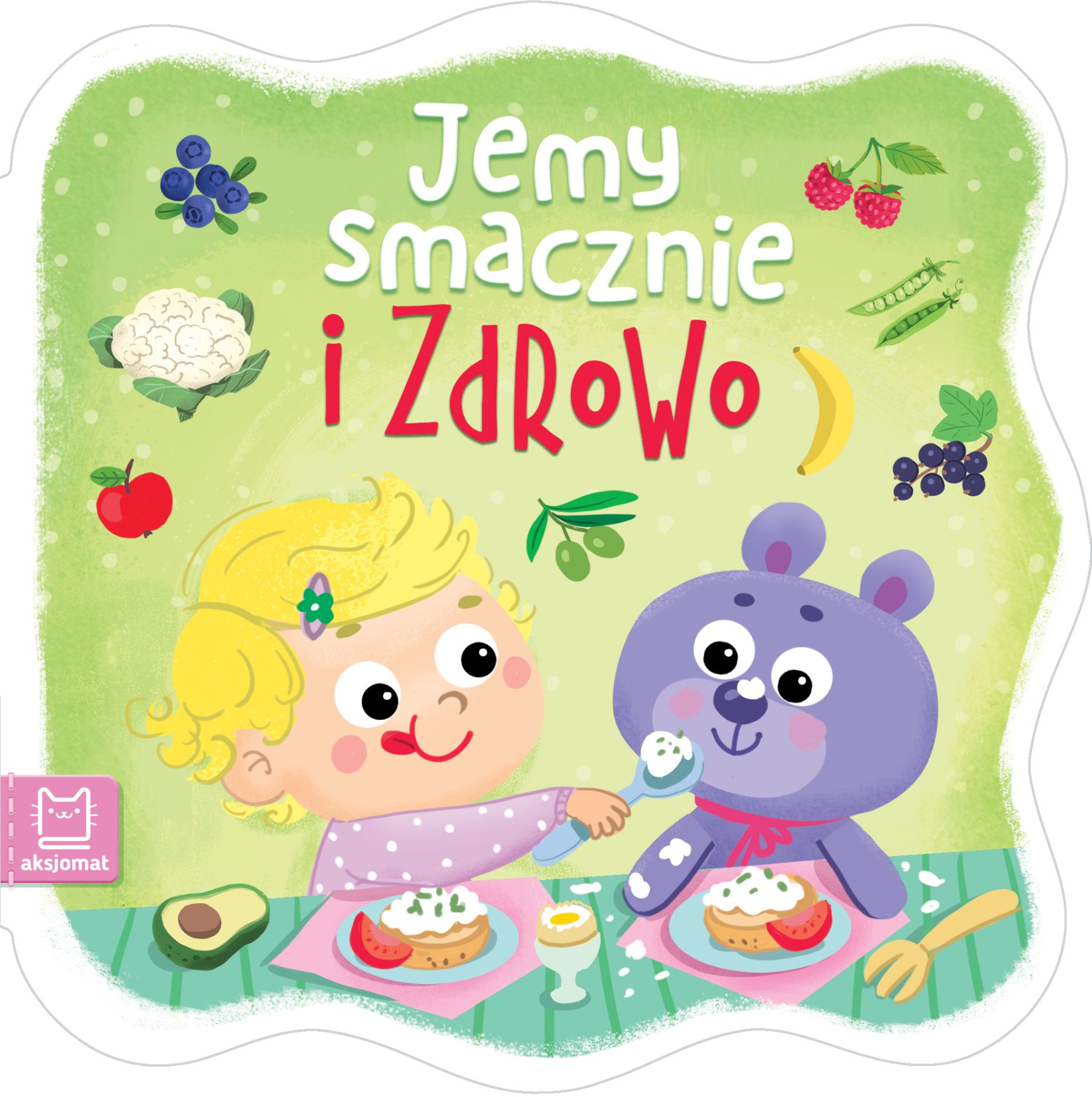 Image of Jemy smacznie i zdrowo