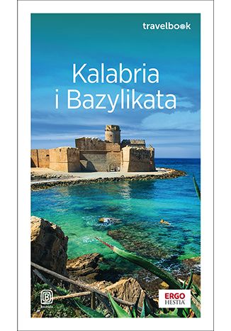Image of Kalabria i Bazylikata. Travelbook wyd. 2