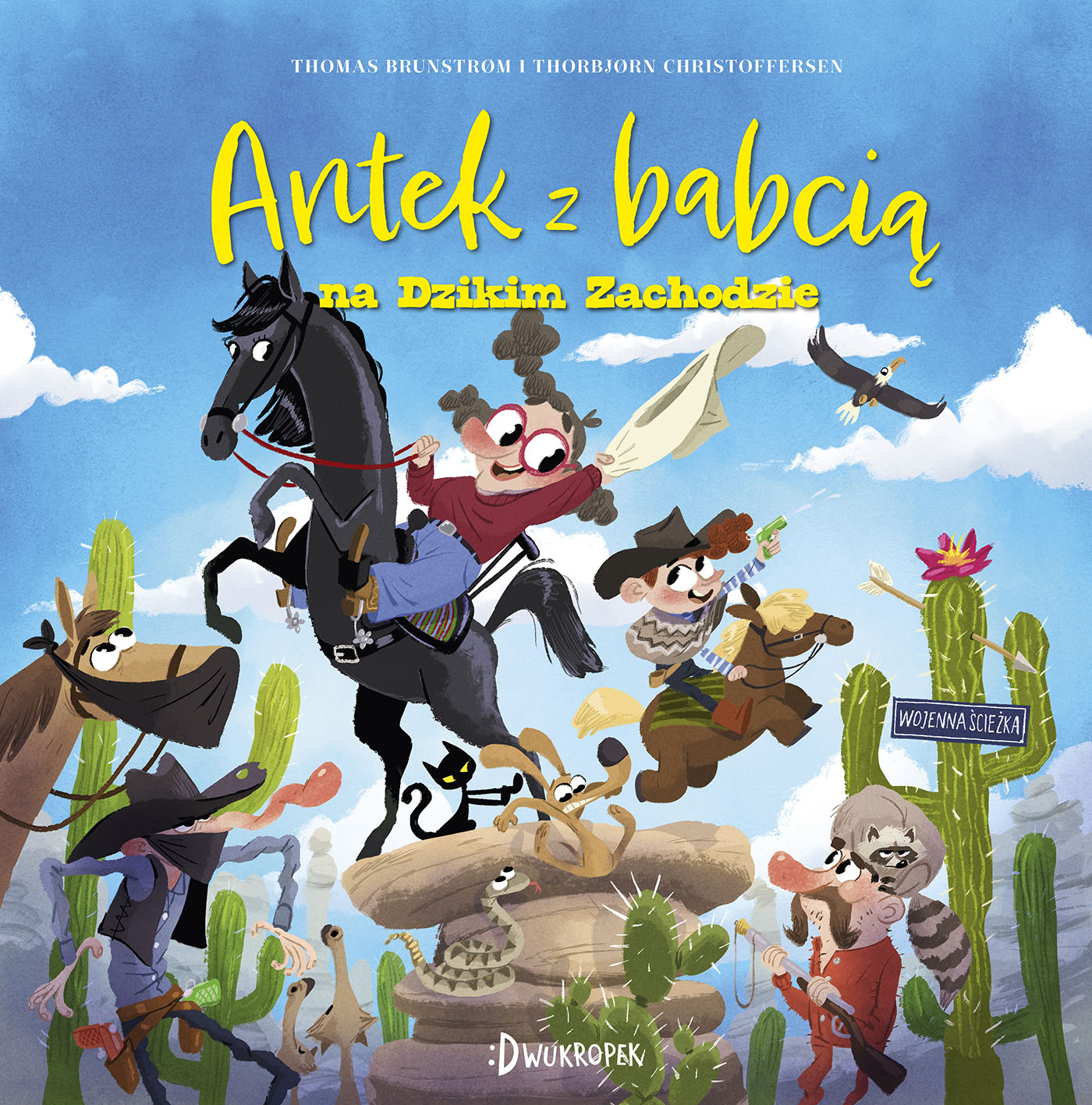 Image of Antek z babcią na Dzikim Zachodzie. Antek i babcia. Tom 2