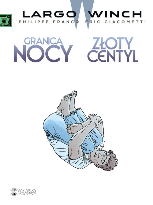 Image of Largo Winch 10 Granica nocy Złoty centyl