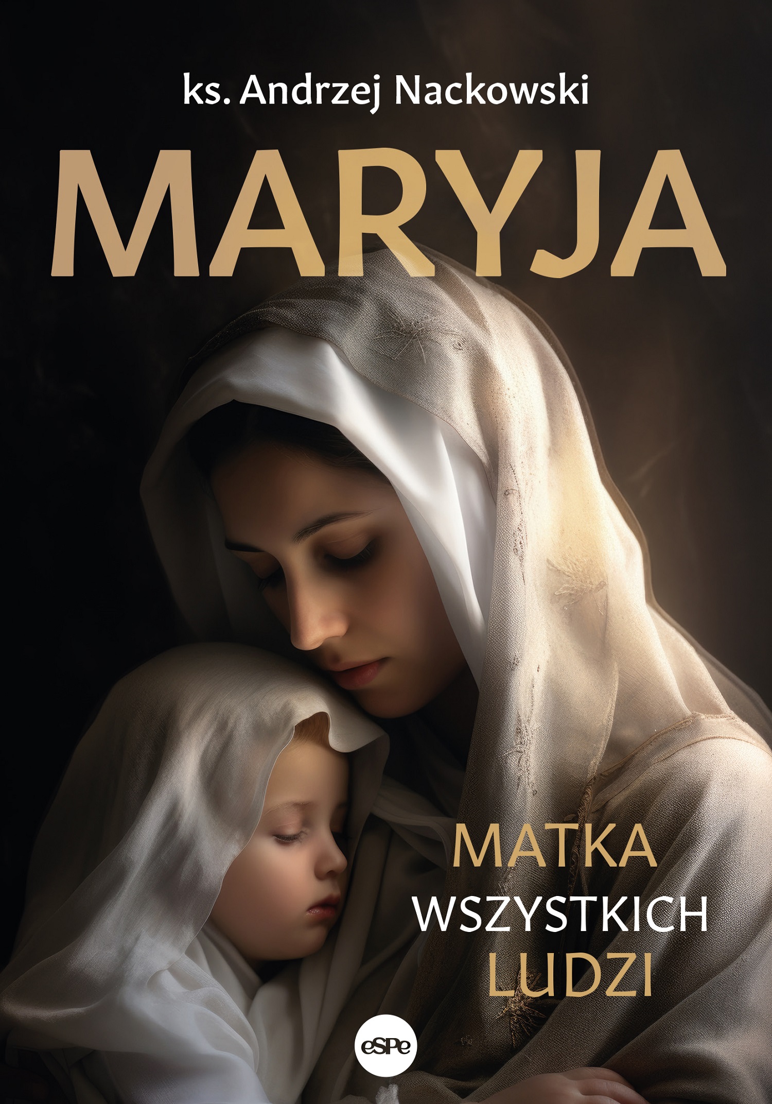 Image of Maryja. Matka wszystkich ludzi