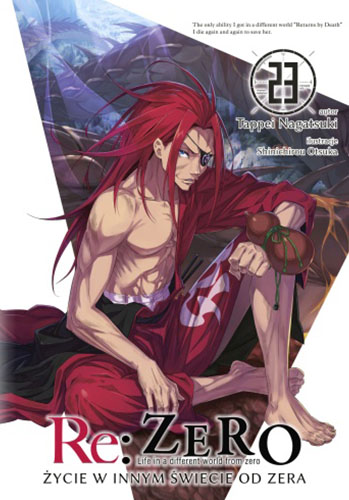 Image of Re: Zero. Życie w innym świecie od zera. Light Novel. Tom 23