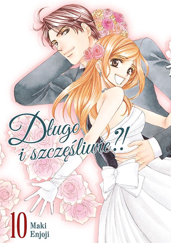 Image of Długo i szczęśliwie?! Tom 10