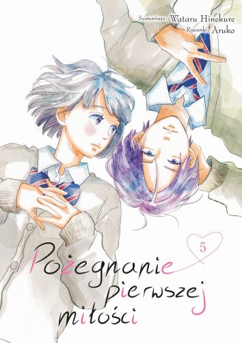 Image of Pożegnanie pierwszej miłości. Tom 5