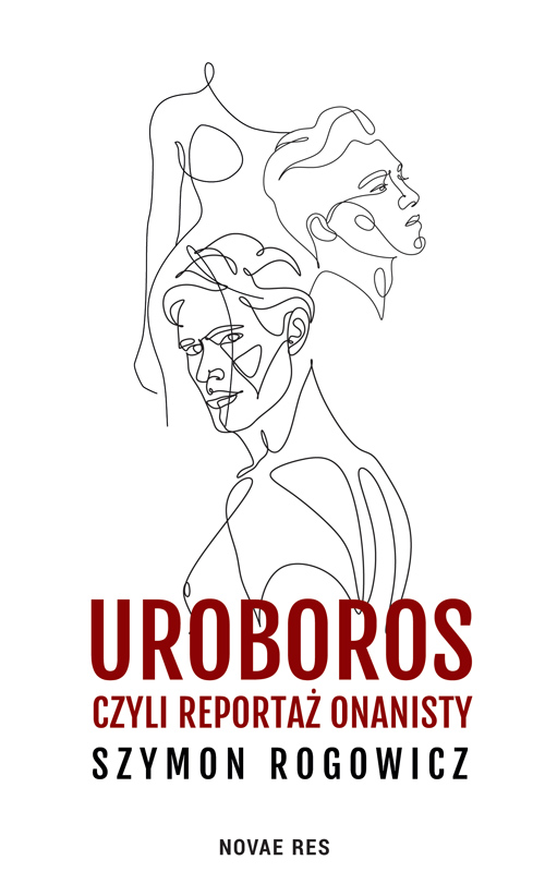 Image of Uroboros, czyli reportaż onanisty
