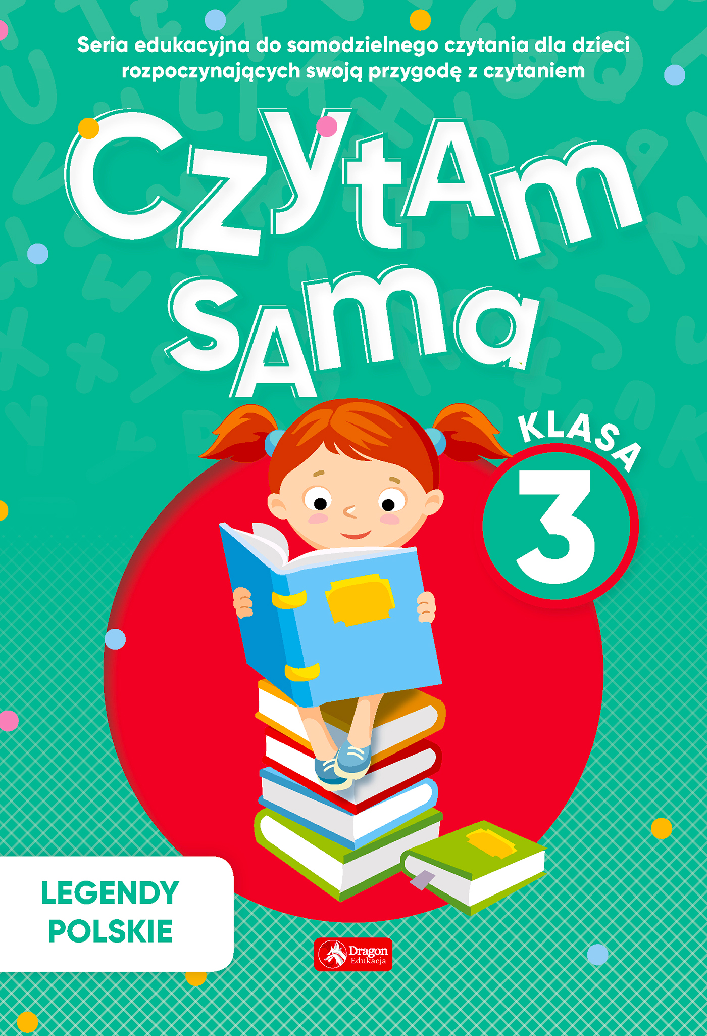 Image of Legendy Polskie. Czytam sama. Klasa 3