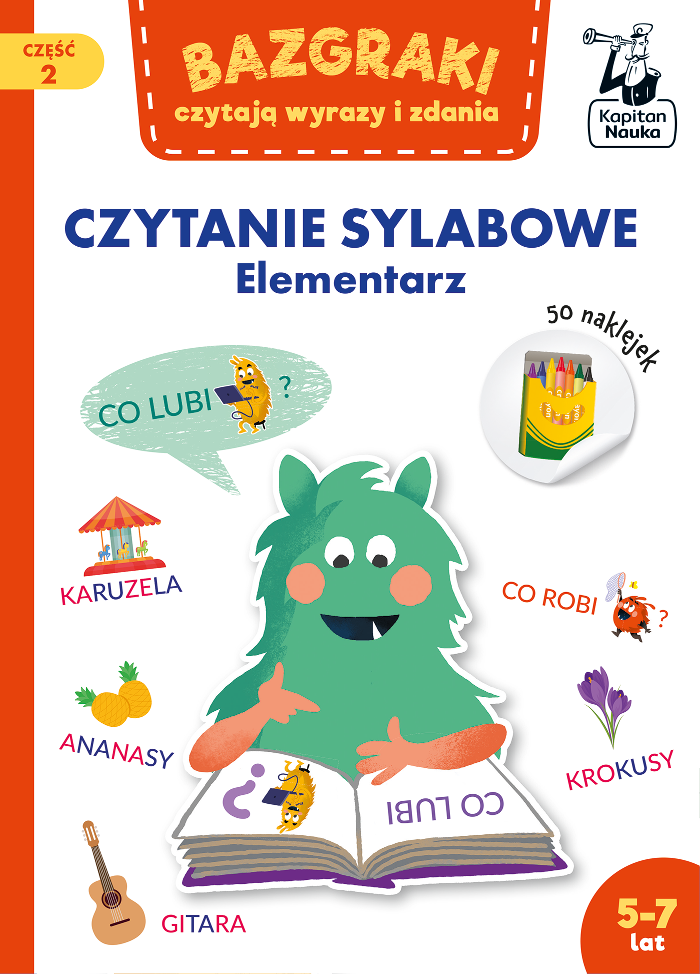 Image of Bazgraki czytają wyrazy i zdania. Czytanie sylabowe. Elementarz. Bazgraki. Część 2