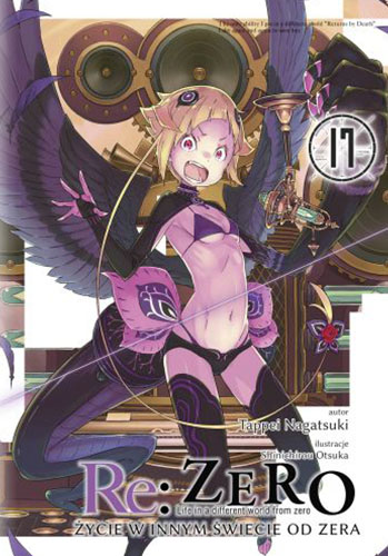 Image of Re: Zero. Życie w innym świecie od zera. Light Novel. Tom 17